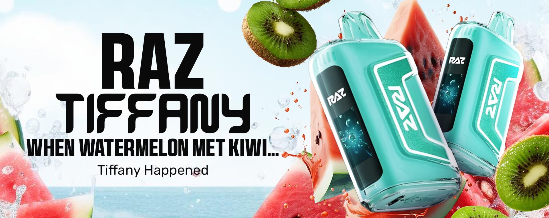 Tiffany Raz Flavors