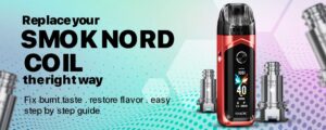 How to Replace a Coil in a SMOK Nord
