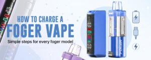 How to Charge Foger Vape