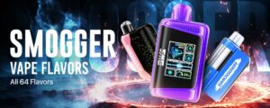 Smogger Vape Flavors